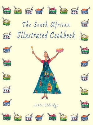cover image of The South African Illustrated Cookbook